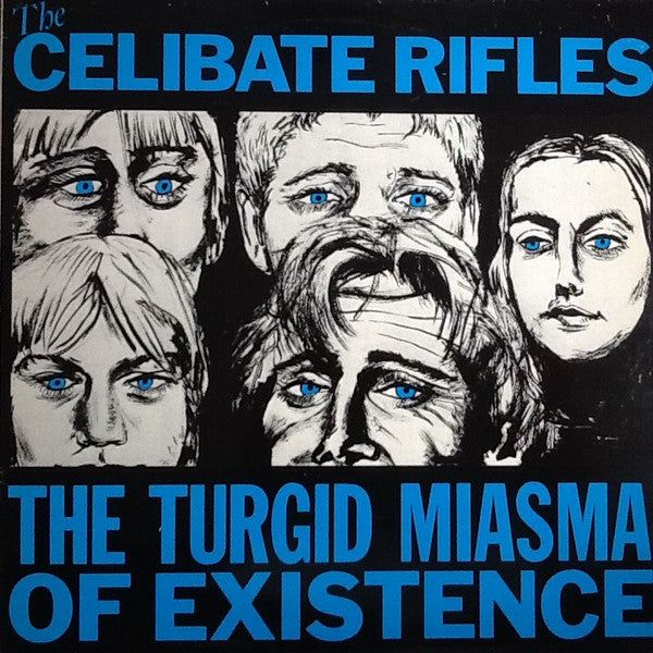 The Turgid Miasma Of Existence