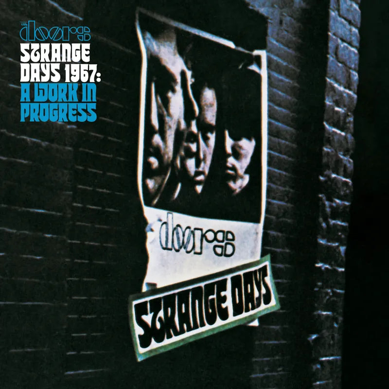 Strange Days 1967 : A Work In Progress