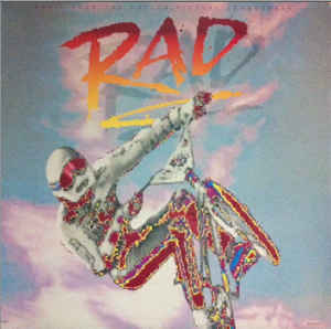 music from the motion picture soundtrack Rad