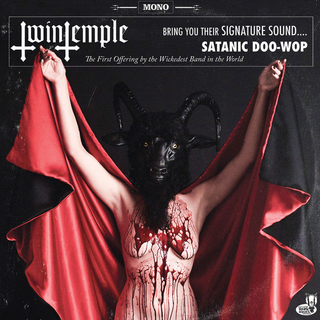 Bring You Their Signature Sound... Satanic Doo Woop