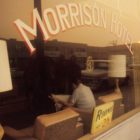 Morrison Hotel Sessions
