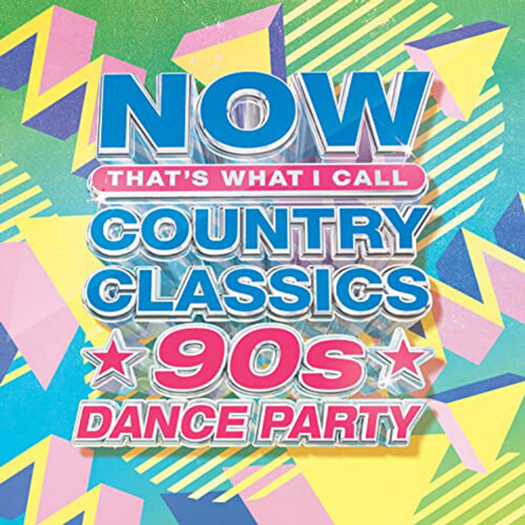 Now That’s What I Call Country Classics 90’s Dance Party