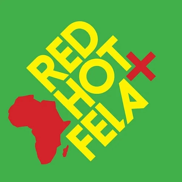 Red Hot + Fela