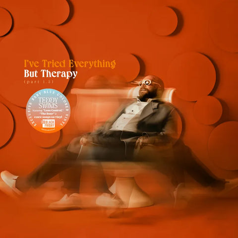 I've Tried Everything But Therapy (Part 1.5) (RSD BLACK FRIDAY 2024)