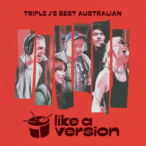 Triple J's Best Australian Like A Version (PRE ORDER)