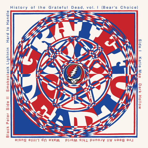 History of the Grateful Dead, Volume One (Bear's Choice)