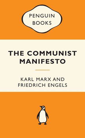 The Communist Manifesto - Karl Marx