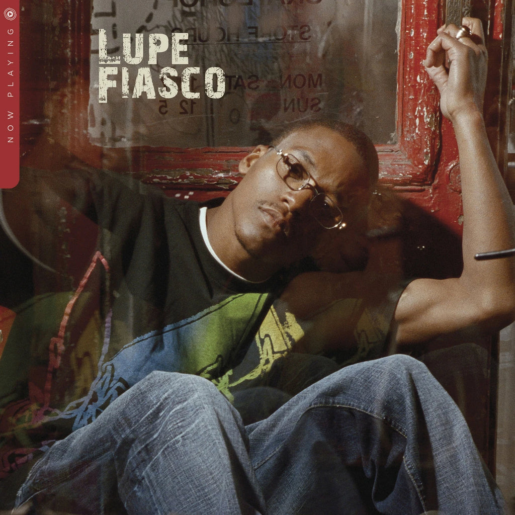 Now Playing - Lupe Fiasco