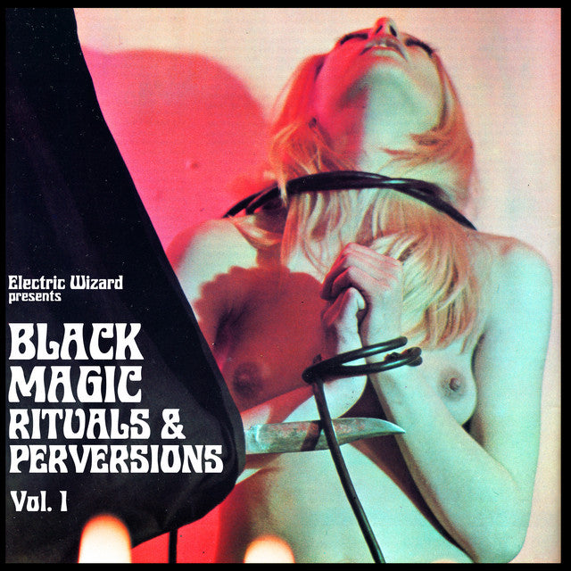 Black Magic Rituals & Perversions Vol 1. 