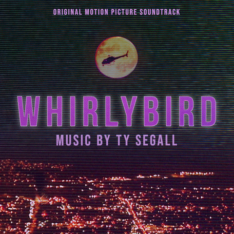 Whirlybird Original Motion Picture Soundtrack