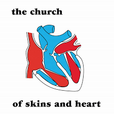 Of Skins And Heart