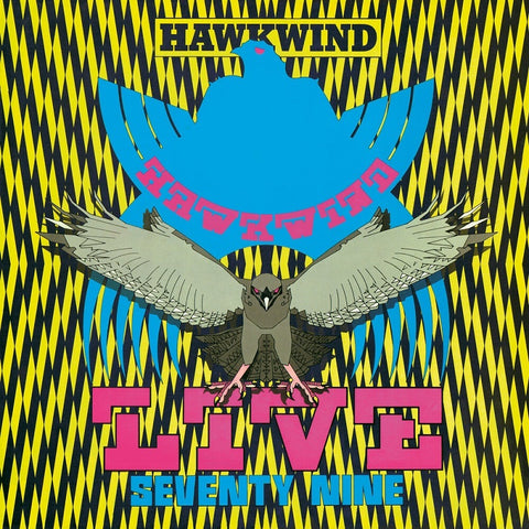 Hawkwind Live Seventy Nine