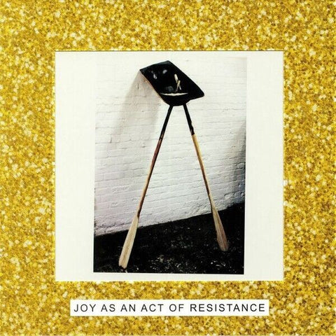 Joy As An Act Of Resistance