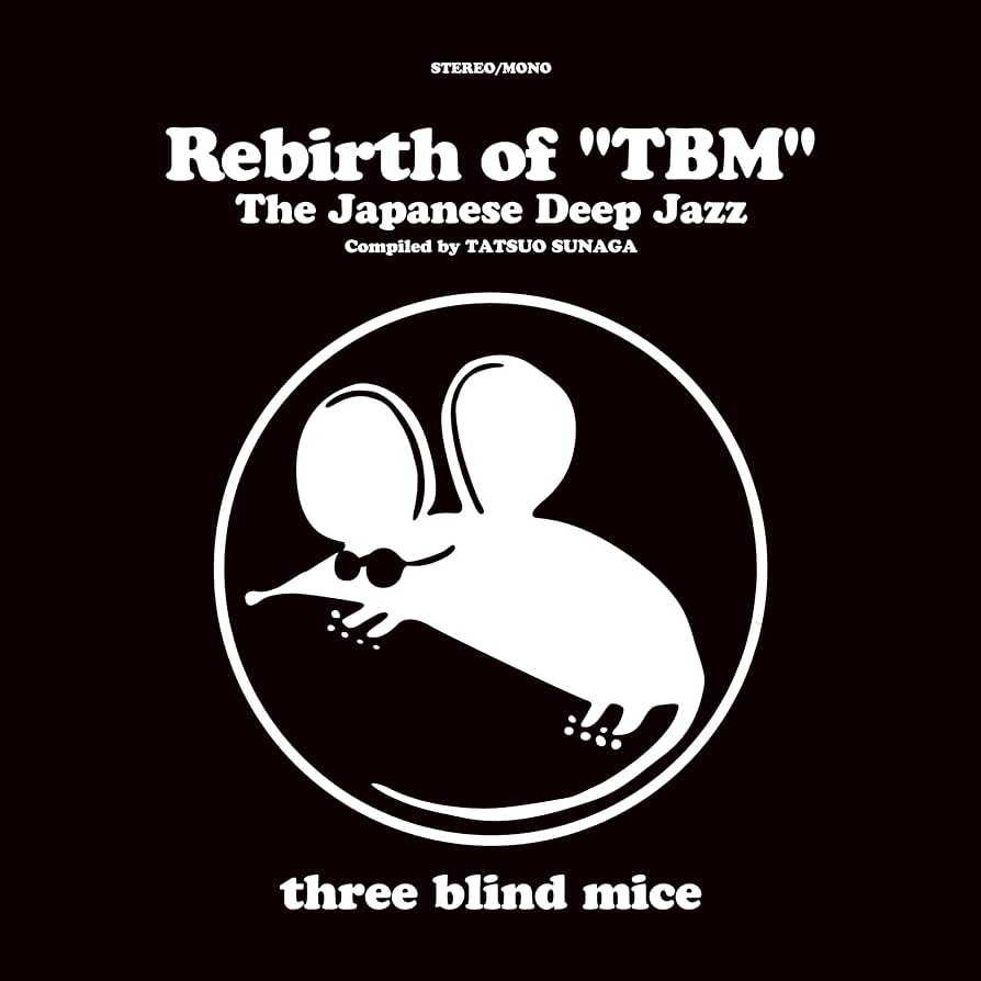 Rebirth Of TBM : The Japanese Deep Jazz