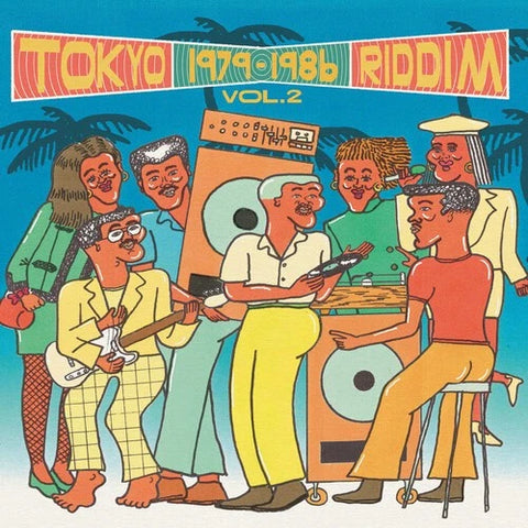 Tokyo Riddim Volume 2