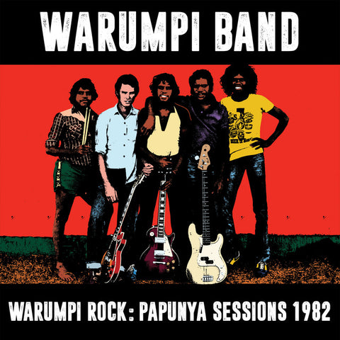 Warumpi Rock: Papunya Sessions 1982