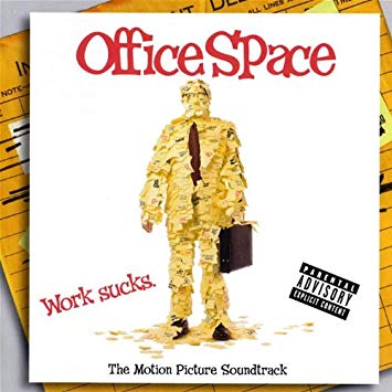 The Motion Picture Soundtrack Office Space