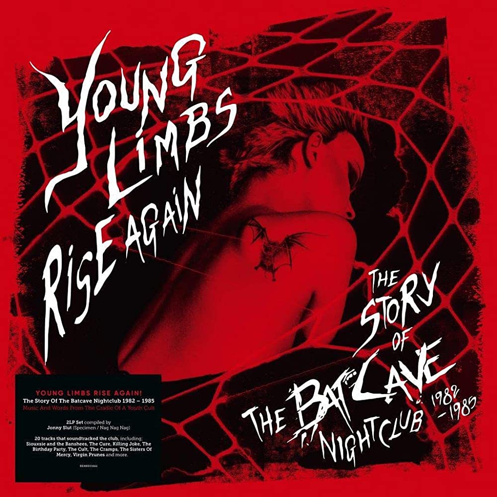 young limbs rise again – the story of the batcave nightclub