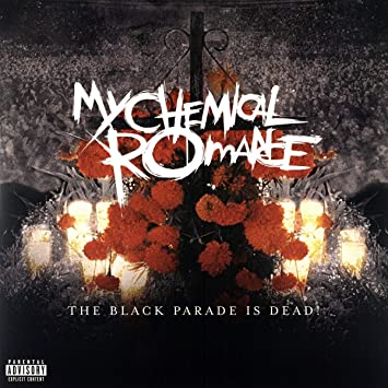 the black parade is dead