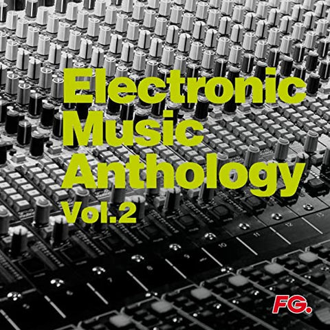 Electronic Music Anthology Vol. 2