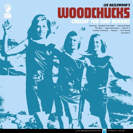 Woodchucks : Cruisin For Surf Bunnies