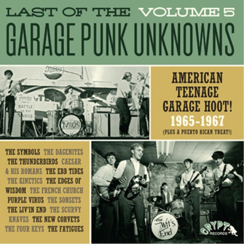 Last Of The Garage Unknowns Vol 5