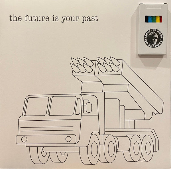 The Future Is Your Past