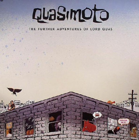 The Further Adventures of Lord Quas