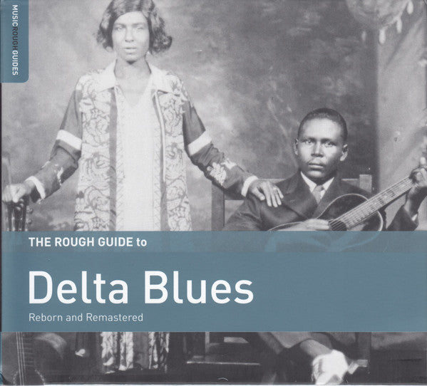 The Rough Guide To The Delta Blues