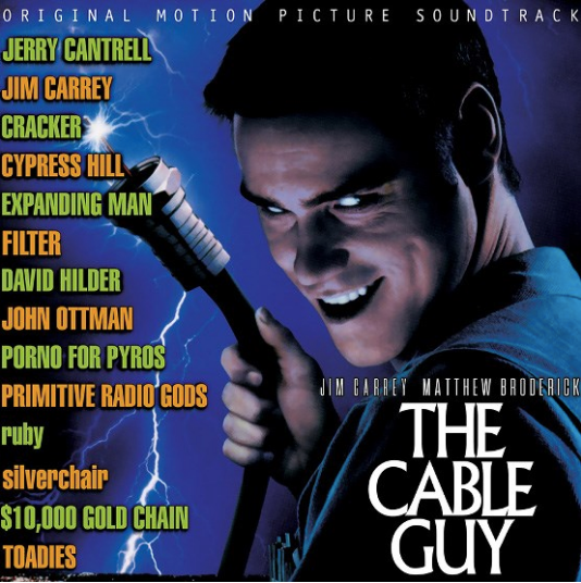 The Cable Guy (Original Motion Picture Soundtrack)