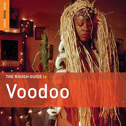 A Rough Guide To Voodoo