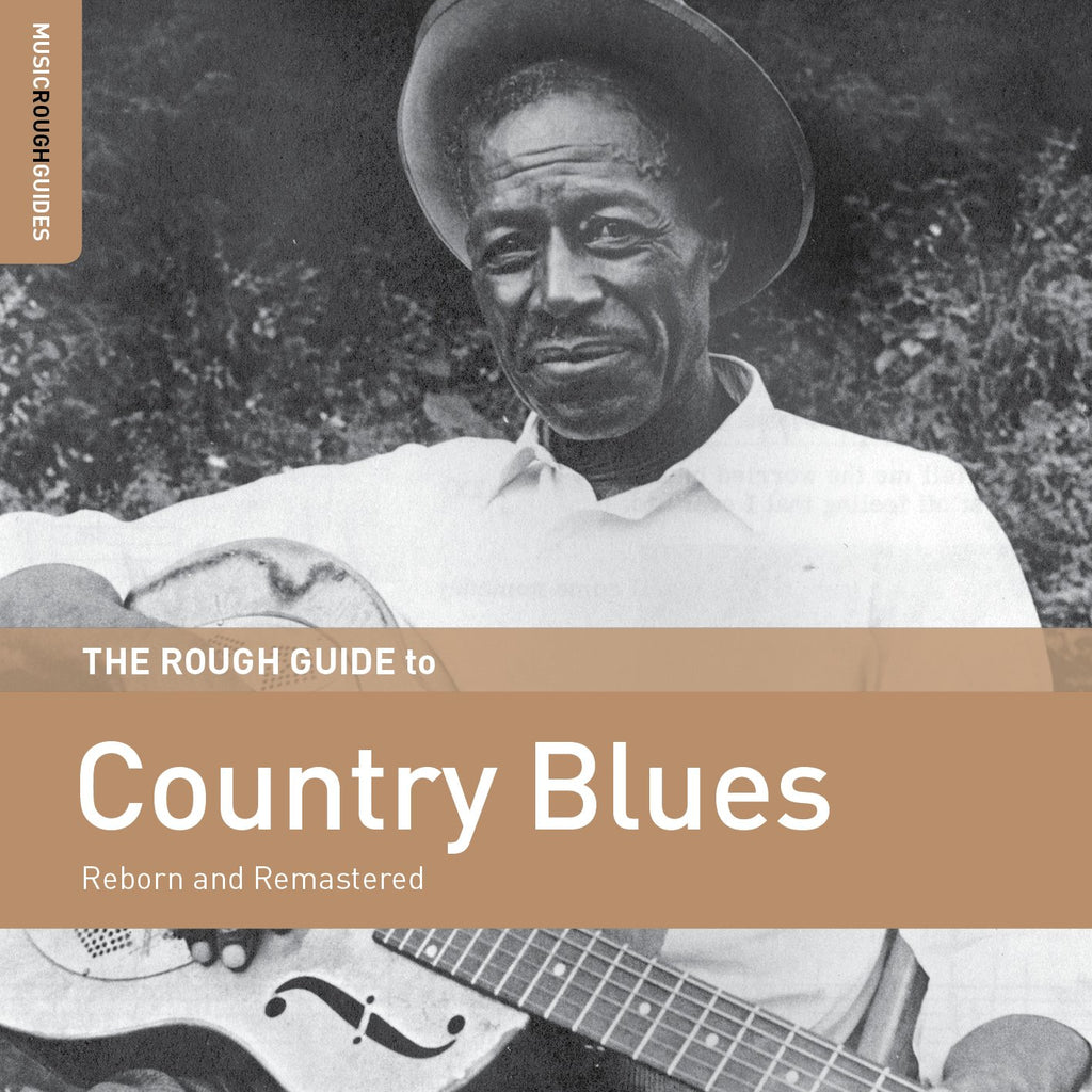 A Rough Guide To Country Blues