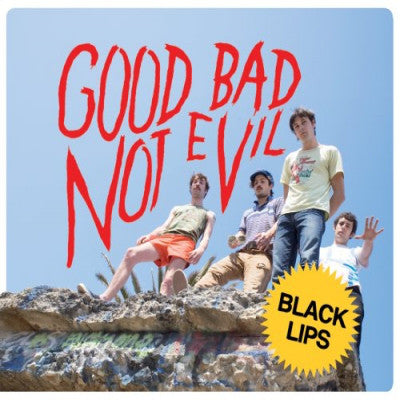 Good Bad Not Evil