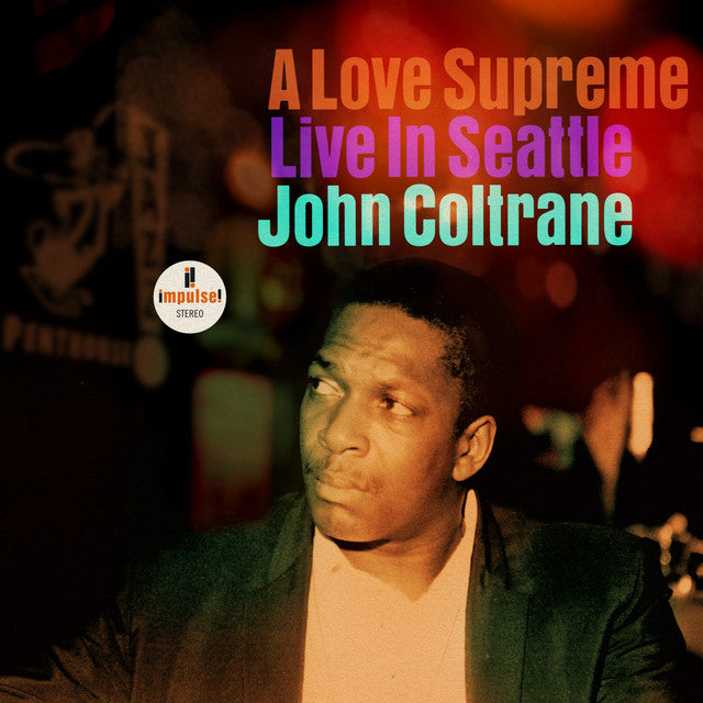 A Love Supreme Live In Seattle