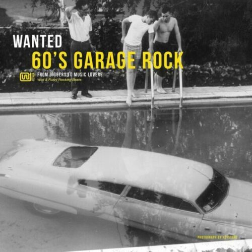 Wanted 60's Garage Rock